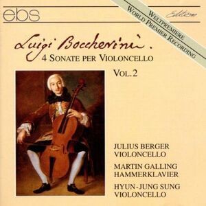 Boccherini / Berger,Julius / Galling,Martin - Cello Sonatas: #6 in a; #9 in F;